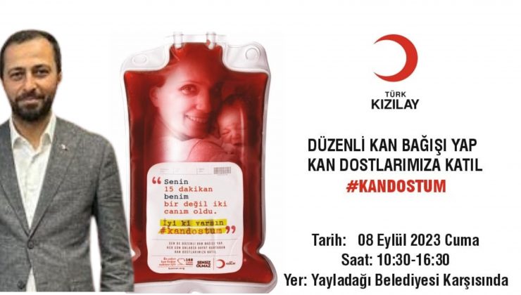 BAŞKAN YALÇIN’DAN KAN BAĞIŞINA DAVET