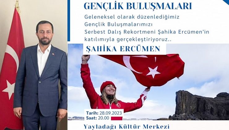 BAŞKAN YALÇIN’DAN GENÇLİK BULUŞMASINA DAVET