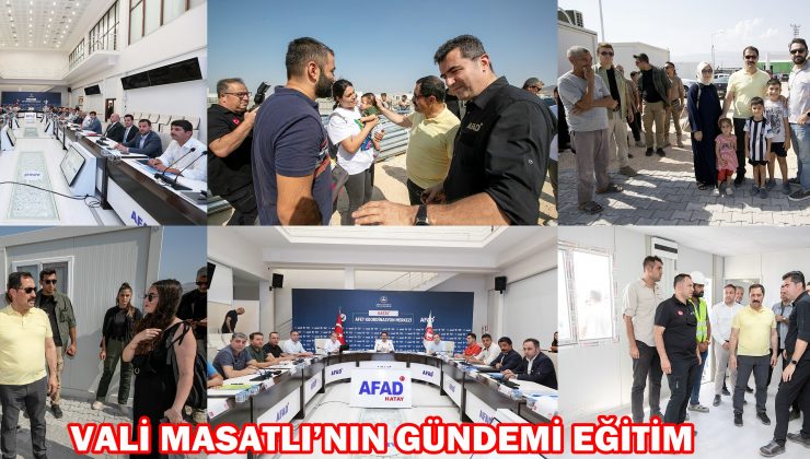 VALİ MASATLI’NIN GÜNDEMİ EĞİTİM