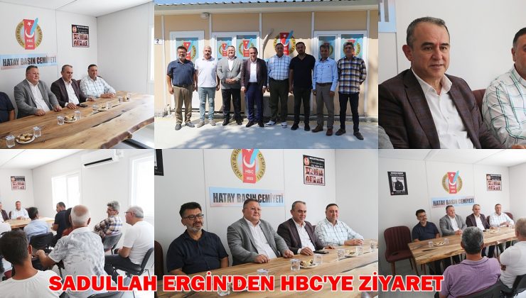 SADULLAH ERGİN’DEN HBC’YE ZİYARET