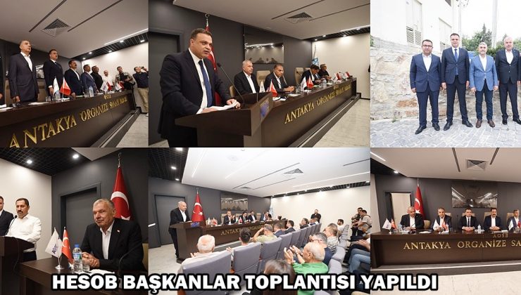 HESOB BAŞKANLAR TOPLANTISI YAPILDI
