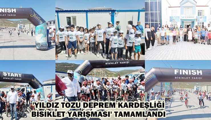 ‘YILDIZ TOZU DEPREM KARDEŞLİĞİ BİSİKLET YARIŞMASI’ TAMAMLANDI