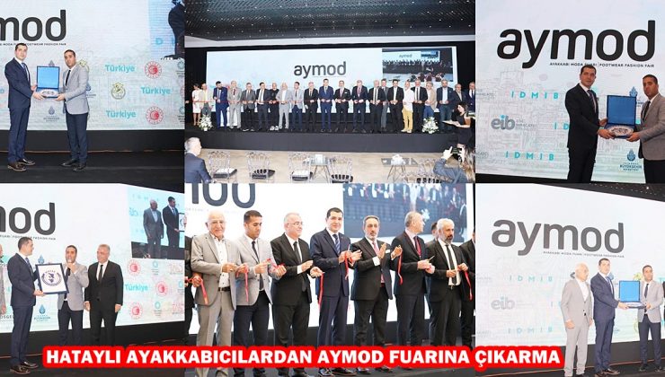HATAYLI AYAKKABICILARDAN AYMOD FUARINA ÇIKARMA