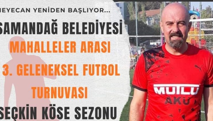 SAMANDAĞ BELEDİYESİ SEÇKİN KÖSE SEZONU BAŞLIYOR