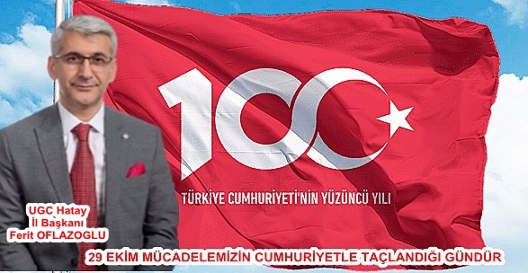 29 EKİM MÜCADELEMİZİN CUMHURİYETLE TAÇLANDIĞI GÜNDÜR