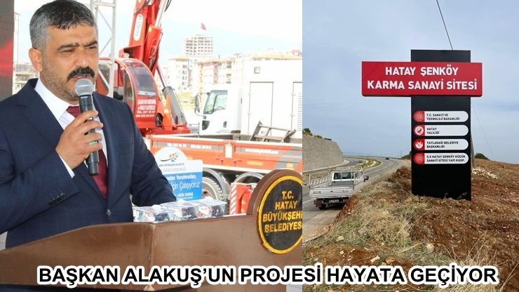 BAŞKAN ALAKUŞ’UN PROJESİ HAYATA GEÇİYOR