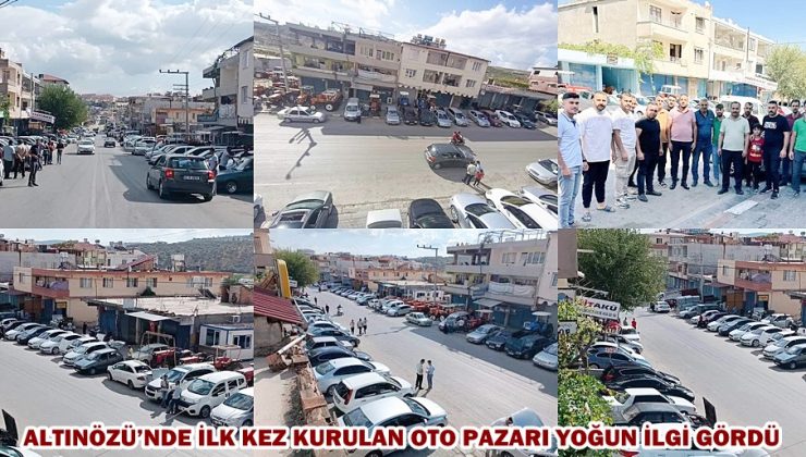 ALTINÖZÜ’NDE İLK KEZ KURULAN OTO PAZARI YOĞUN İLGİ GÖRDÜ
