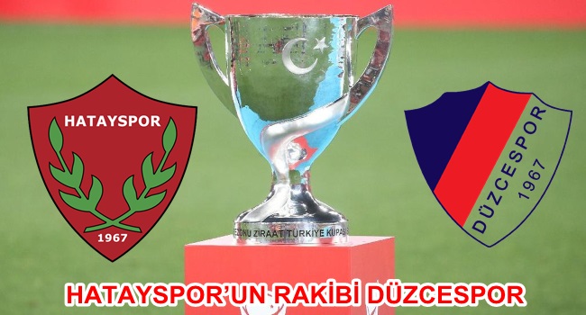 HATAYSPOR’UN RAKİBİ DÜZCESPOR