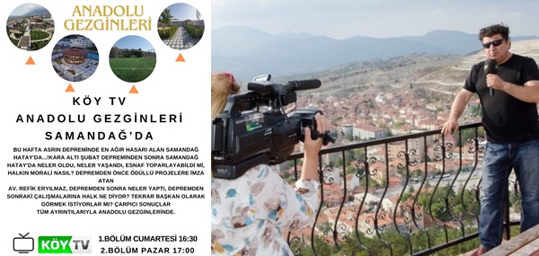 KÖY TV ANADOLU GEZGİNLERİ SAMANDAĞ‘DA