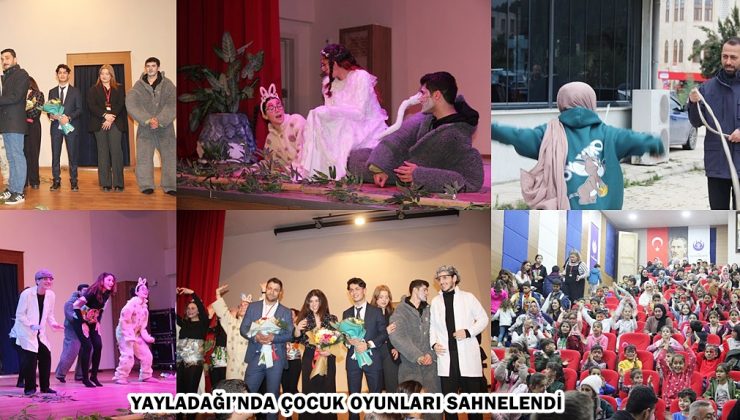 YAYLADAĞI’NDA ÇOCUK OYUNLARI SAHNELENDİ