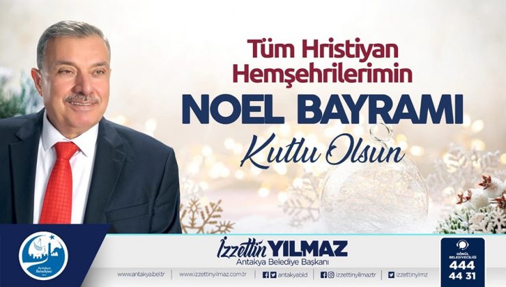 BAŞKAN YILMAZ NOEL BAYRAMINI KUTLADI
