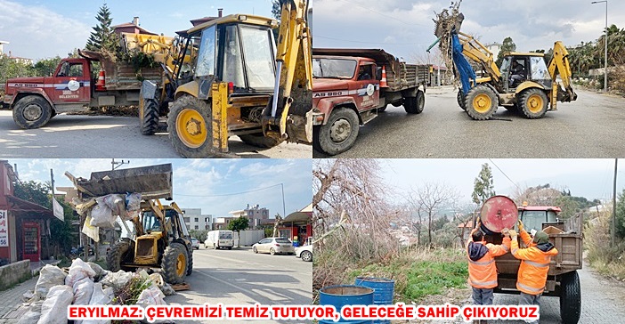 ERYILMAZ: ÇEVREMİZİ TEMİZ TUTUYOR, GELECEĞE SAHİP ÇIKIYORUZ