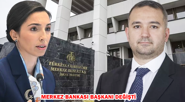 MERKEZ BANKASI BAŞKANI DEĞİŞTİ
