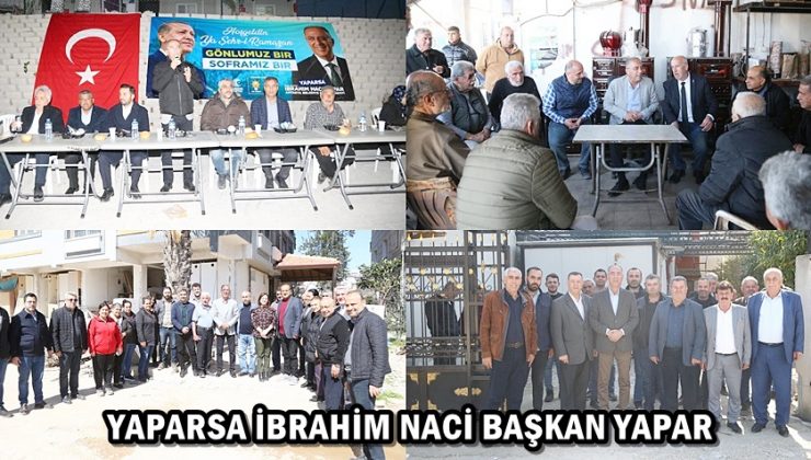 YAPARSA İBRAHİM NACİ BAŞKAN YAPAR
