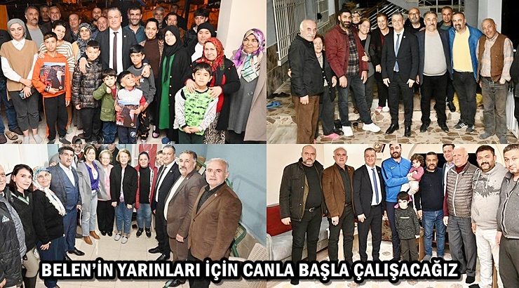 BELEN’İN YARINLARI İÇİN CANLA BAŞLA ÇALIŞACAĞIZ