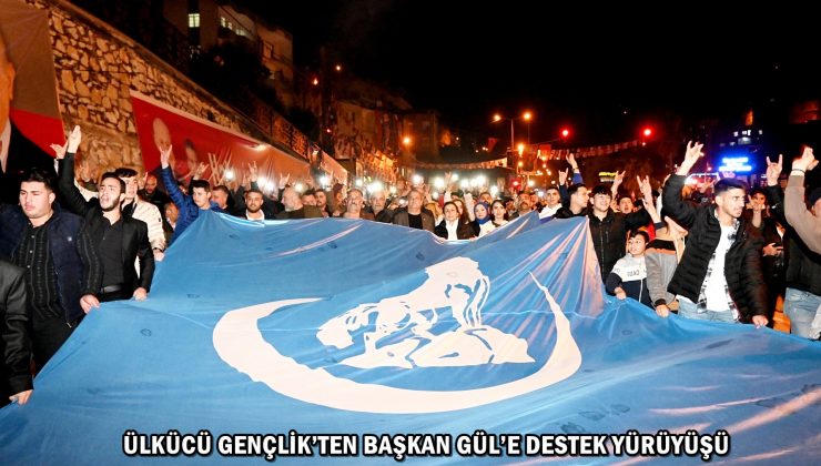 ÜLKÜCÜ GENÇLİK’TEN BAŞKAN GÜL’E DESTEK YÜRÜYÜŞÜ