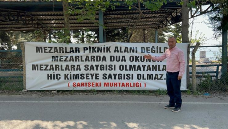 HATAY’DA MUHTAR, MEZARLIKLARDA PİKNİĞİ YASAKLADI