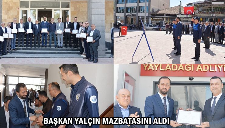 BAŞKAN YALÇIN MAZBATASINI ALDI