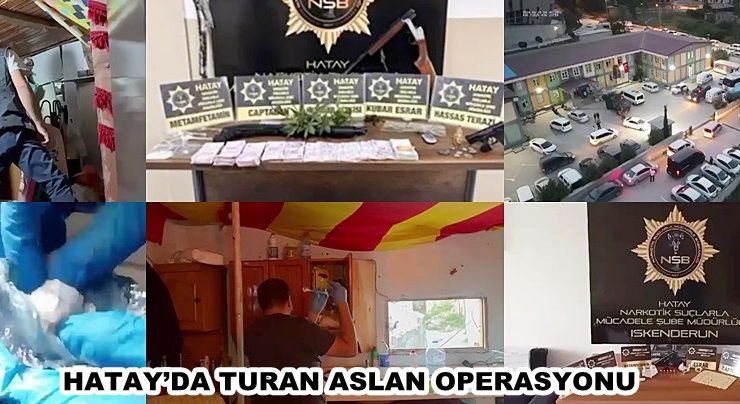 HATAY’DA TURAN ASLAN OPERASYONU