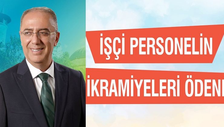 ANTAKYA BELEDİYESİ İŞÇİ PERSONELİNE İKRAMİYELERİ ÖDENDİ