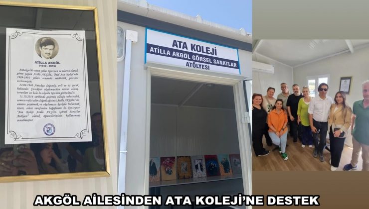 AKGÖL AİLESİNDEN ATA KOLEJİ’NE DESTEK