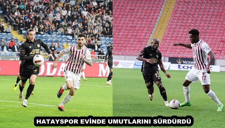 HATAYSPOR EVİNDE UMUTLARINI SÜRDÜRDÜ