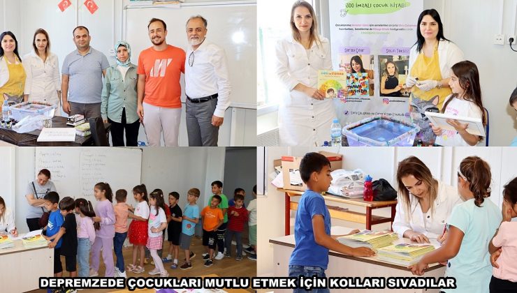 DEPREMZEDE ÇOCUKLARI MUTLU ETMEK İÇİN KOLLARI SIVADILAR