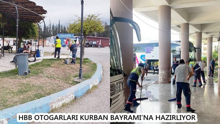 HBB OTOGARLARI KURBAN BAYRAMI’NA HAZIRLIYOR