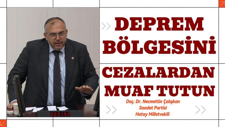 ÇALIŞKAN’DAN KDV DÜZENLEMESINE TEPKİ