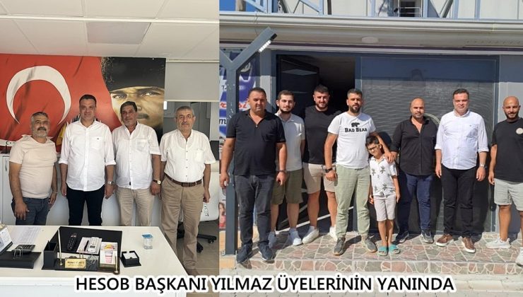 HESOB BAŞKANI YILMAZ ÜYELERİNİN YANINDA