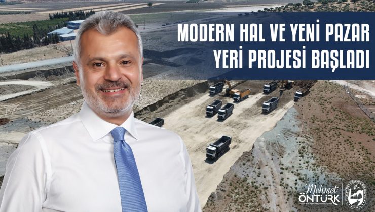 MODERN HAL VE YENİ PAZAR YERİ PROJELERİ YOLDA