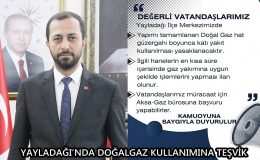 YAYLADAĞI’NDA DOĞALGAZ KULLANIMINA TEŞVİK