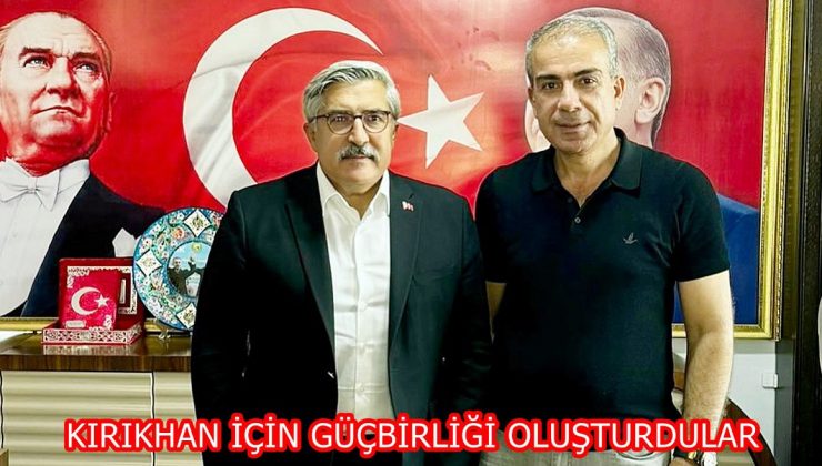 KIRIKHAN İÇİN GÜÇBİRLİĞİ OLUŞTURDULAR