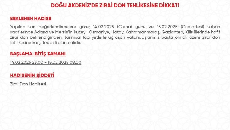 HATAY VALİLİĞİ’NDEN ZİRAİ DON UYARISI