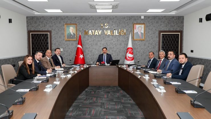 HATAY’IN YENİDEN İNŞASI DEĞERLENDİRİLDİ