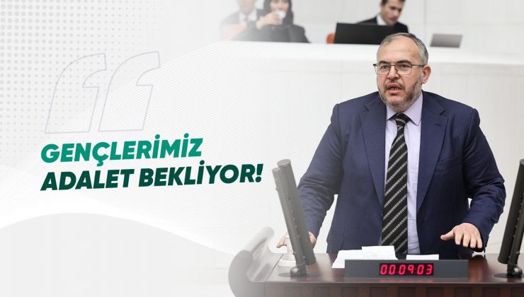 ÇALIŞKAN: “GENÇLER MAĞDUR, SUÇLULAR SERBEST!”