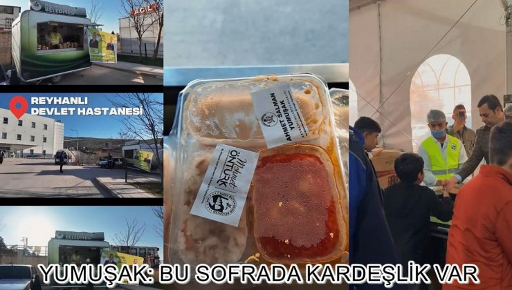 YUMUŞAK: BU SOFRADA KARDEŞLİK VAR