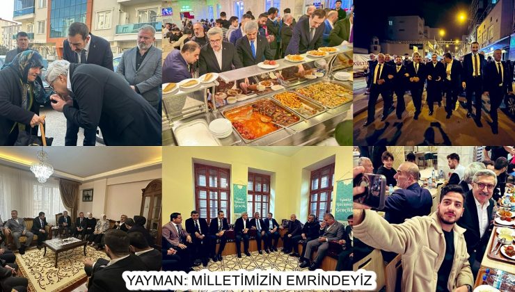 YAYMAN: MİLLETİMİZİN EMRİNDEYİZ
