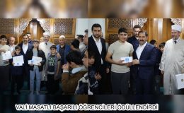 VALİ MASATLI BAŞARILI ÖĞRENCİLERİ ÖDÜLLENDİRDİ
