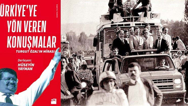 YAYMAN, TURGUT ÖZAL’I UNUTMADI