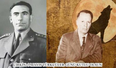 ÇİRKİN: 3 MAYIS TÜRKÇÜLER GÜNÜ KUTLU OLSUN