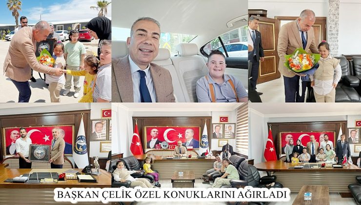BAŞKAN ÇELİK, KALPLERE DOKUNAN KONUKLARINI AĞIRLADI