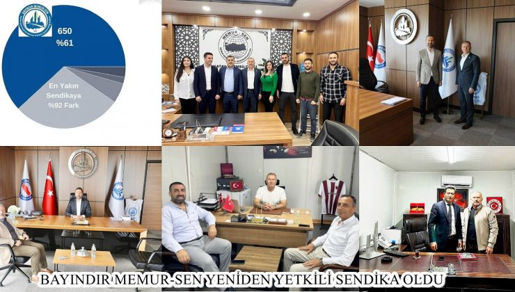 BAYINDIR MEMUR-SEN YENİDEN YETKİLİ SENDİKA OLDU