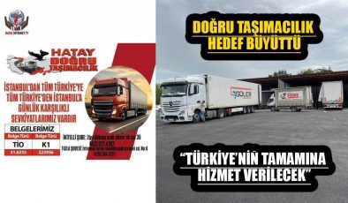 DOĞRU TAŞIMACILIK HEDEF BÜYÜTTÜ
