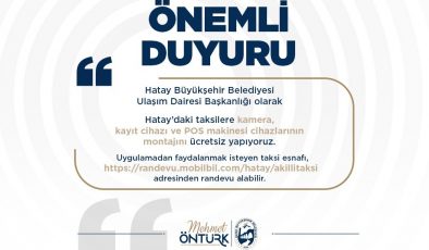 HATAY TAKSİLERİNDE DİJİTAL DÖNÜŞÜM BAŞLIYOR