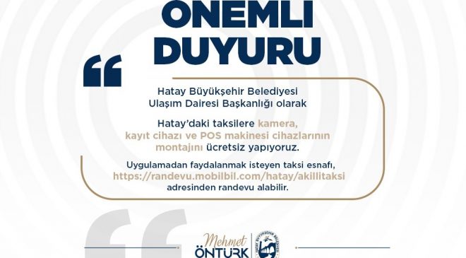 HATAY TAKSİLERİNDE DİJİTAL DÖNÜŞÜM BAŞLIYOR