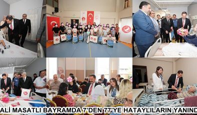 VALİ MASATLI BAYRAMDA 7’DEN 77’YE HATAYLILARIN YANINDA