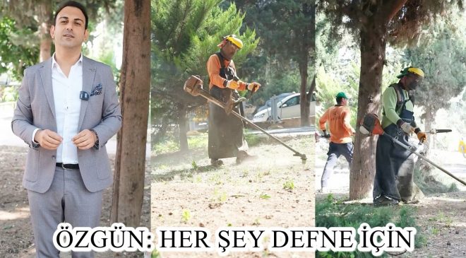 ÖZGÜN: HER ŞEY DEFNE İÇİN