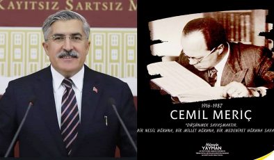 YAYMAN CEMİL MERİÇ’İ ANDI