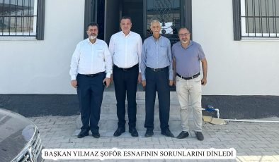 BAŞKAN YILMAZ ŞOFÖR ESNAFININ SORUNLARINI DİNLEDİ